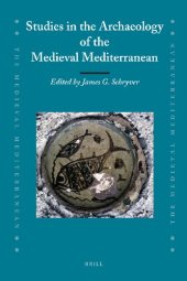 book Studies in the Archaeology of the Medieval Mediterranean