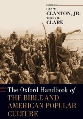 book The Oxford Handbook of the Bible and American Popular Culture