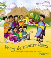 book Voces de nuestra tierra: Mitos, leyendas, crónicas, ensayos, tradiciones y poesías