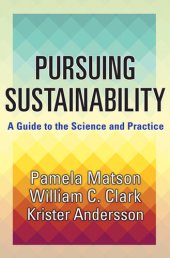 book Pursuing Sustainability: A Guide to the Science and Practice