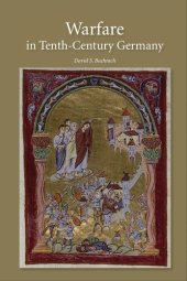 book Warfare in Tenth-Century Germany