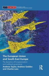 book The European Union and South East Europe: The Dynamics of Europeanization and Multilevel Governance