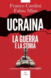 book Ucraina. La guerra e la storia