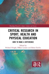 book Critical research in sport, health and physical education : how to make a difference