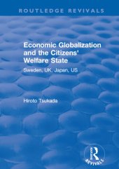 book Economic Globalization and the Citizens' Welfare State: Sweden, Uk, Japan, Us