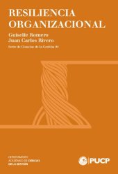 book Resiliencia organizacional: estudio de caso del sector agricultura y riego a partir del fenómeno El Niño 2015-2016