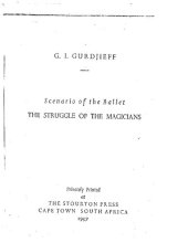 book Gurdjieff - Struggle of the magicians (Scenario of the Ballet)