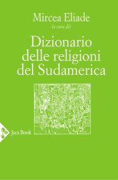 book Dizionario delle religioni del Sudamerica