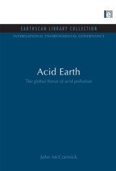 book Acid Earth: The Global Threat of Acid Pollution