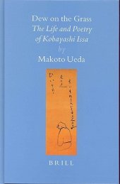 book Dew on the Grass: The Life and Poetry of Kobayashi Issa