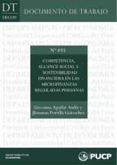 book Competencia, alcance social y sostenibilidad financiera en las microfinanzas reguladas peruanas