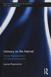 book Intimacy on the Internet: Media Representations of Online Connections