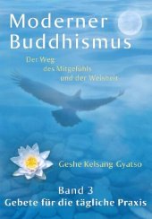 book Moderner Buddhismus – Band 3: Gebete für die tägliche Praxis (German Edition)