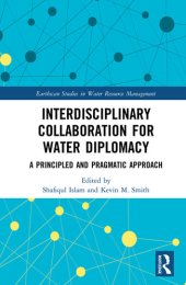 book Interdisciplinary Collaboration for Water Diplomacy: A Principled and Pragmatic Approach