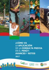 book ¿Cómo va la aplicación de la consulta previa en el Perú?: Avances y retos 2017