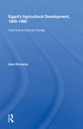 book Egypt's Agricultural Development, 1800-1980: Technical and Social Change