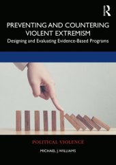 book Preventing and Countering Violent Extremism: Designing and Evaluating Evidence-Based Programs