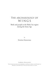 book The Archaeology of Wings: Birds and People in the Baltic Sea Region During the Stone Age