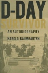 book D-Day Survivor: An Autobiography