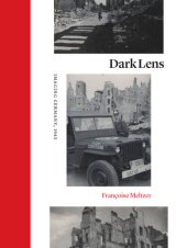 book Dark Lens : imaging Germany, 1945