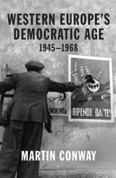 book Western Europe's democratic age, 1945-1968