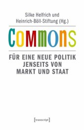 book Commons : für eine neue Politik jenseits von Markt und Staat