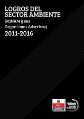 book Logros del sector ambiente (MINAM y sus organismos adscritos) 2011-2016