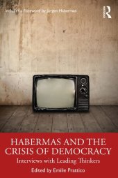 book Habermas And The Crisis Of Democracy: Interviews With Leading Thinkers