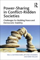 book Power-Sharing in Conflict-Ridden Societies: Challenges for Building Peace and Democratic Stability