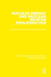 book Nuclear Energy and Nuclear Weapon Proliferation