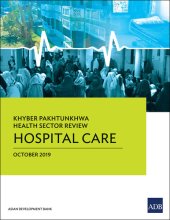 book Khyber Pakhtunkhwa Health Sector Review: Hospital Care