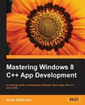 book Mastering Windows 8 C++ App Development