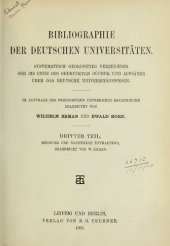 book Bibliographie der deutschen Universitäten : Systematisch geordnetes Verzeichnis der bis Ende 1899 gedruckten Bücher und Aufsätze über das deutsche Universitätswesen