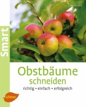 book Obstbäume schneiden: Richtig, einfach, erfolgreich