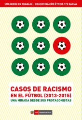 book Casos de racismo en el fútbol (2013-2015). Una mirada desde sus protagonistas