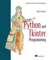book Python and Tkinter Programming: Graphical User Interfaces for Python Programs