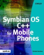 book Symbian OS C++ for Mobile Phones: Volume 1: Professional Development on Constrained Devices