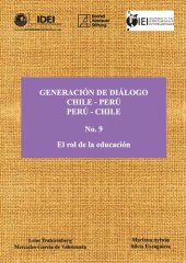 book Generación de Diálogo Chile-Perú / Perú-Chile. El rol de la educación