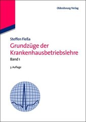 book Grundzüge der Krankenhausbetriebslehre: Band 1 (German Edition)