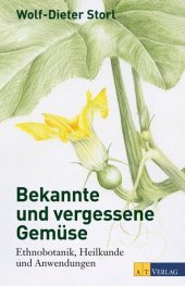 book Bekannte und vergessene Gemüse