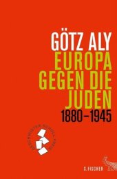 book Europa gegen die Juden: 1880 - 1945