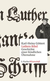 book Luthers Bibel : Geschichte einer feindlichen Übernahme