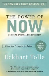 book The Power of Now: A Guide to Spiritual Enlightenment