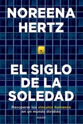 book El siglo de la soledad