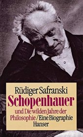 book Schopenhauer und die wilden Jahre der Philosophie: Eine Biographie (German Edition)