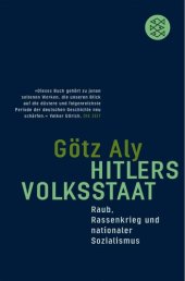 book Hitlers Volksstaat · Raub, Rassenkrieg und nationaler Sozialismus