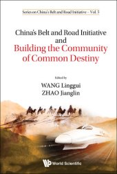 book China's Belt and Road Initiative and Building the Community of Common Destiny