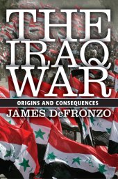 book The Iraq War: Origins and Consequences