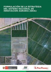 book Formulación de la estrategia del Sistema Nacional de Innovación Agraria (SNIA)