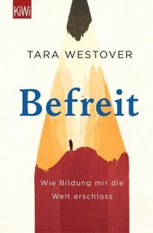 book Befreit: Wie Bildung mir die Welt erschloss